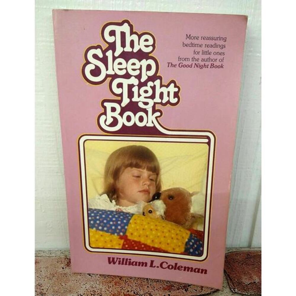 The‎ Sleep Tight Book 1982 Vintage Kids Bedtime Comfort & Encouragement